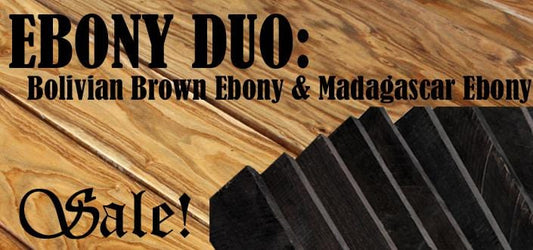 Ebony Duo: Bolivian Brown Ebony + Madagascar Ebony